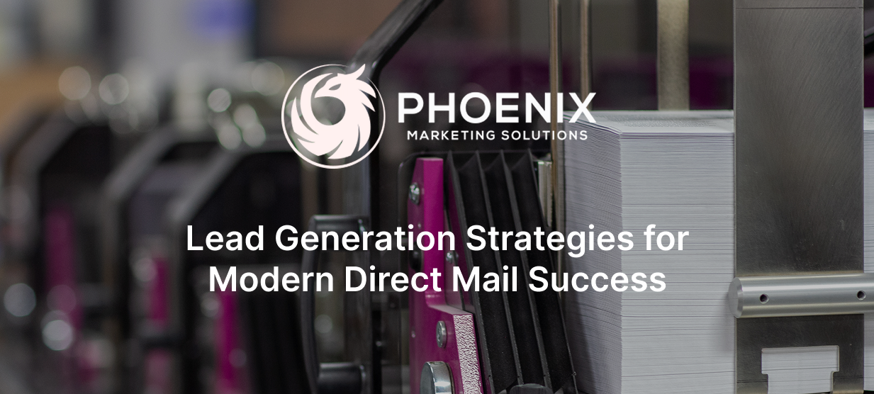Lead Generation Strategies for Modern Direct Mail Success