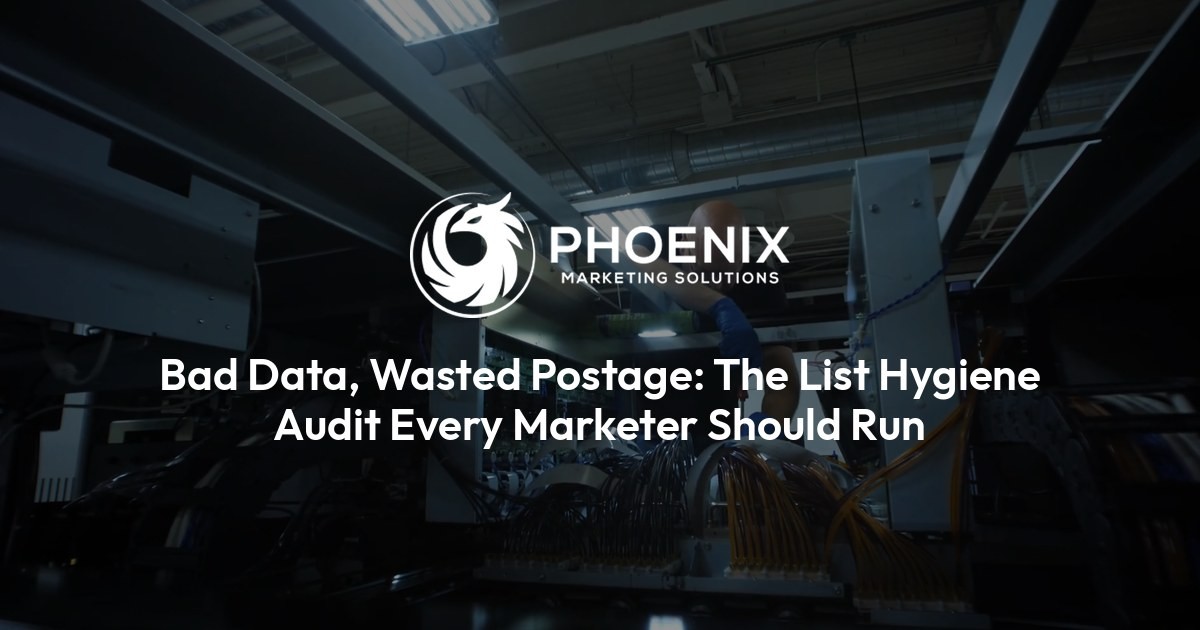 Bad Data, Wasted Postage: The List Hygiene Audit Every Marketer Should Run