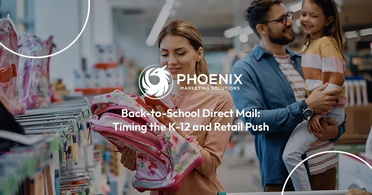 Back-to-School Direct Mail: Timing the K-12 and Retail Push