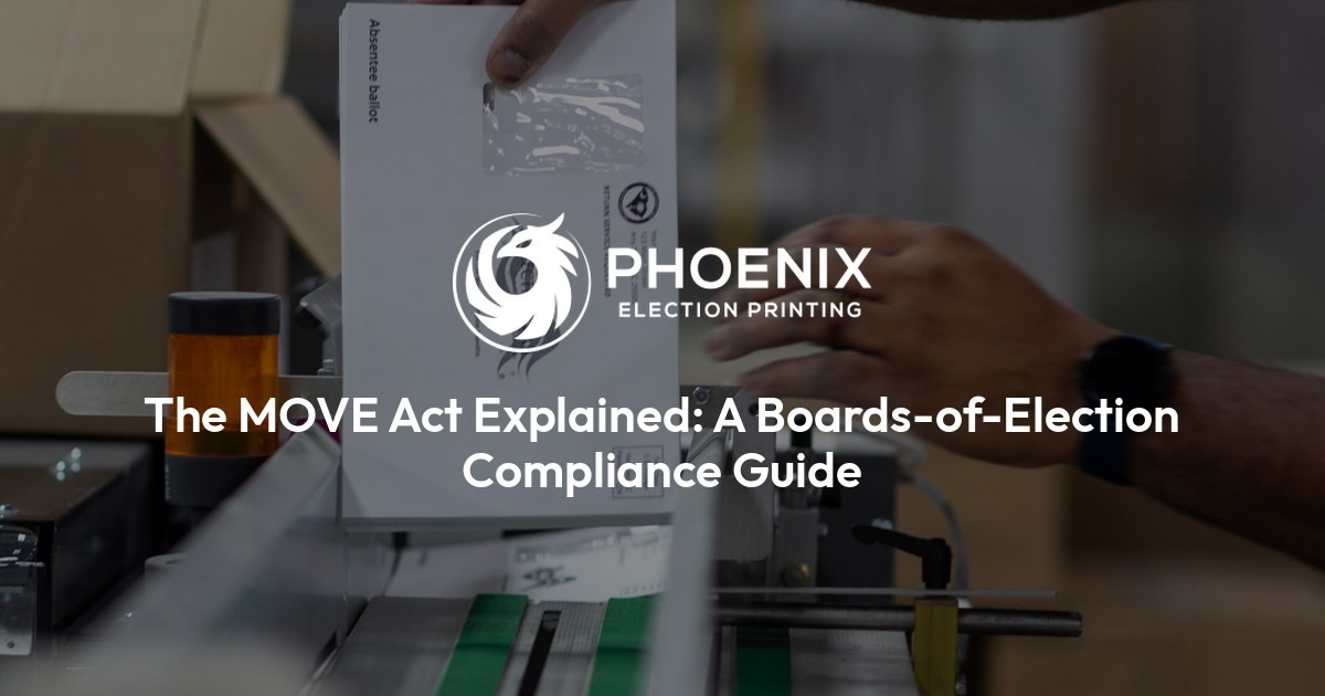 The MOVE Act Explained: A Boards-of-Election Compliance Guide