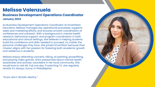 Bio of Business Development Operations Coordinator, Melissa, who supports SmartStart Education sales representatives.