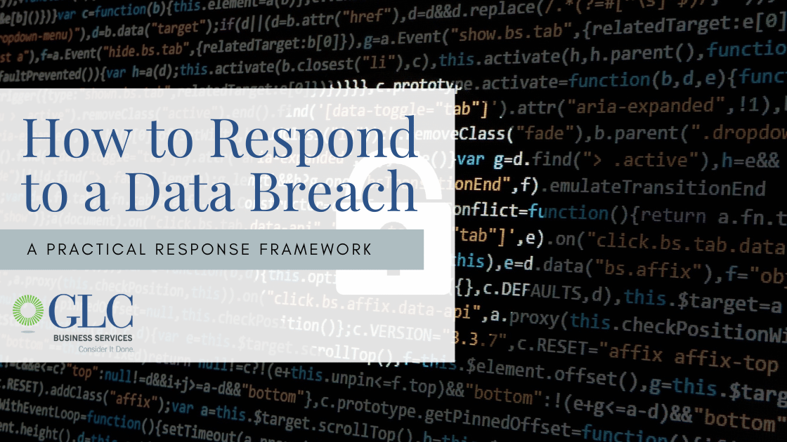 How to Respond to a Data Breach: A Practical Response Framework