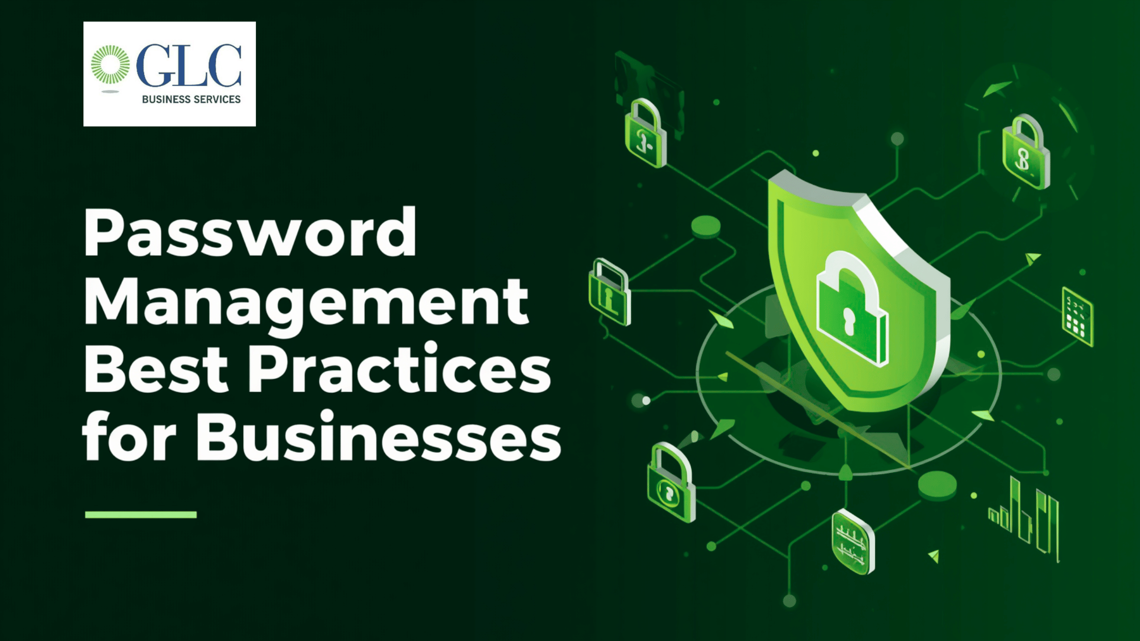 Password Management Best Practices for Businesses