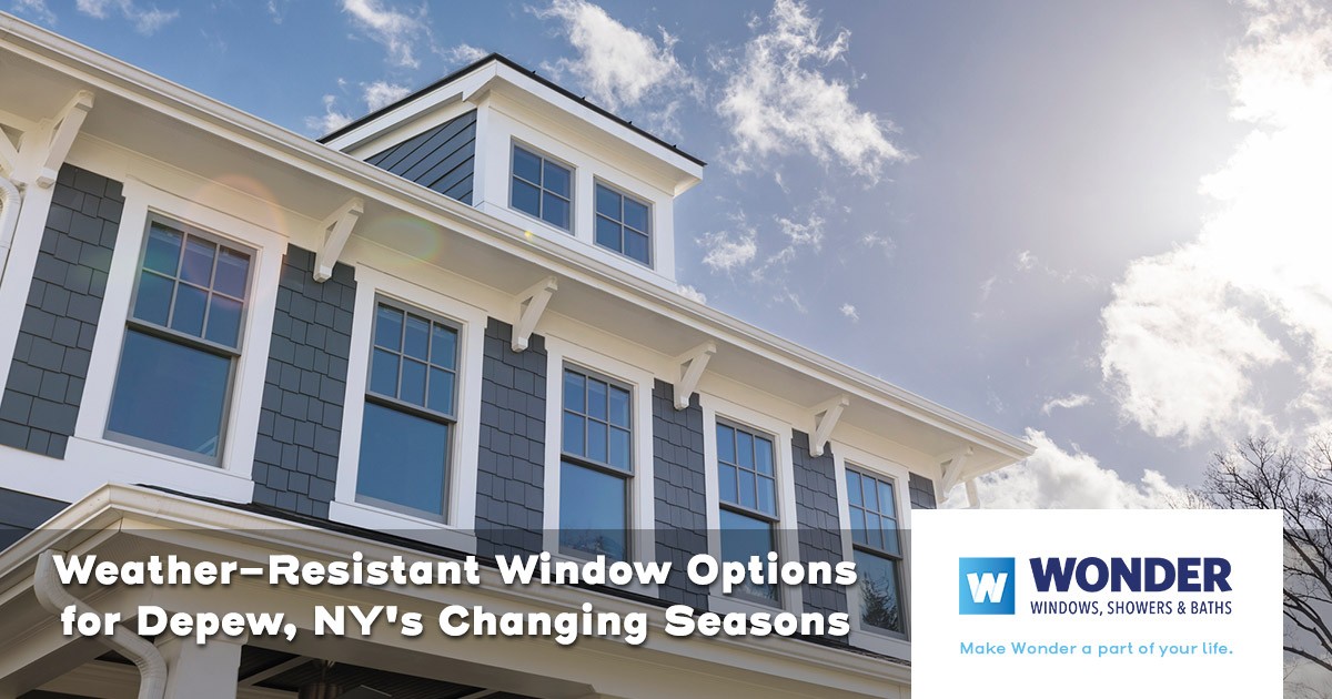 Weather-Resistant Window Options for Depew, NY's Changing Seasons