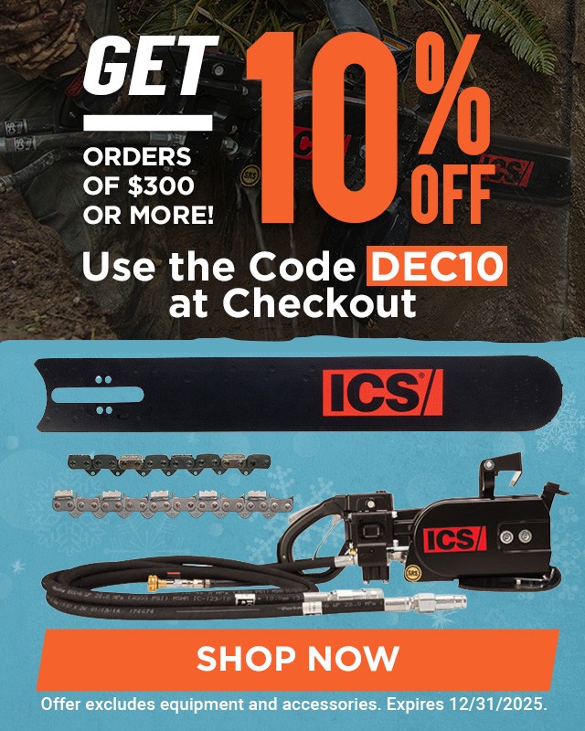 ICS chainsaw promo: 10 off 300+ orders with code DEC10; equipment shown; shop now.