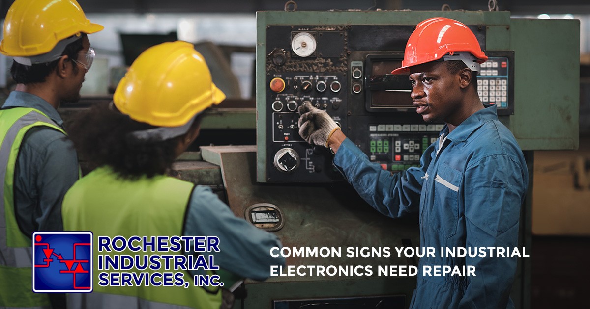 Common Signs Your Industrial Electronics Need Repair