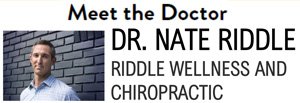 Meet the Doctor, Dr. Nate Riddle