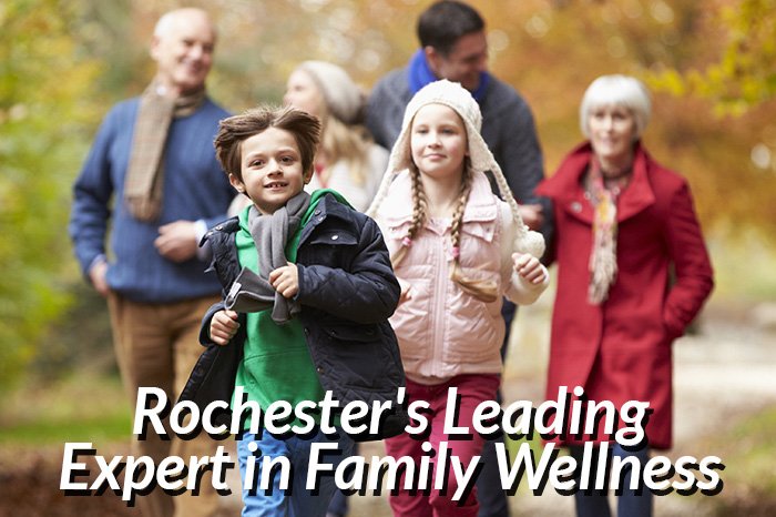 Rochester's Leading Expert in Family Wellness