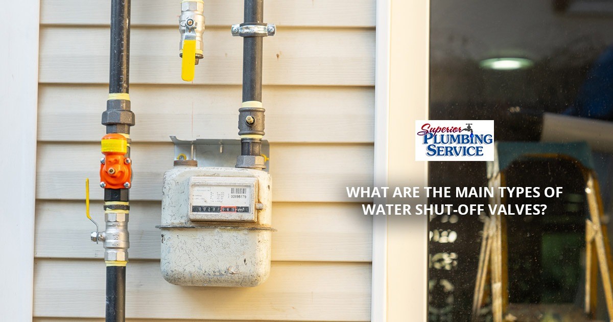 What Are the Main Types of Water Shut-Off Valves?