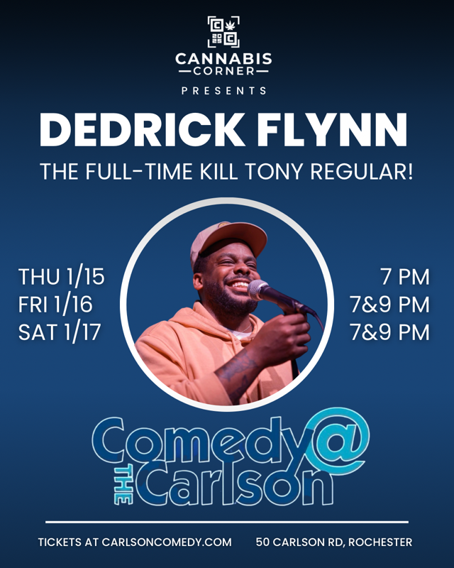 dedrick flynn comedy show with cannabis corner