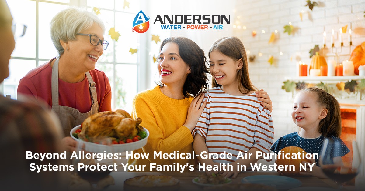 Beyond Allergies: How Medical-Grade Air Purification Systems Protect Your Family's Health in Western NY