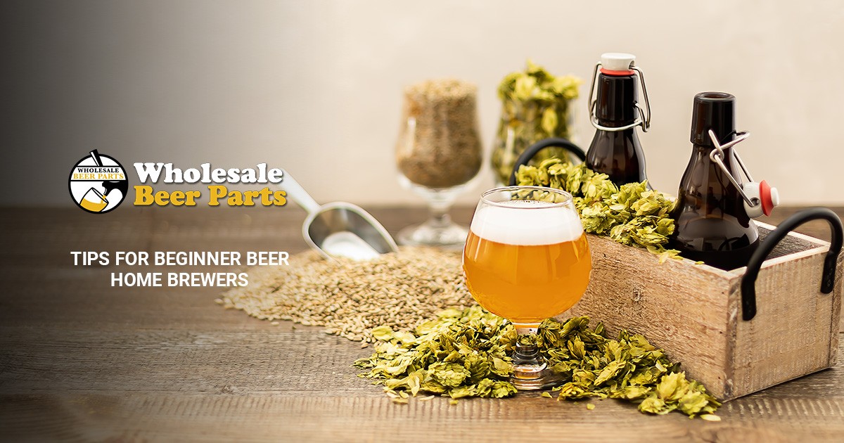 Tips for Beginner Beer Home Brewers