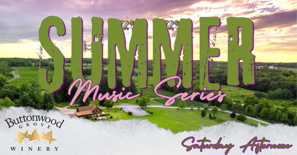 Saturday Afternoon Concert Series at Buttonwood Grove Winery