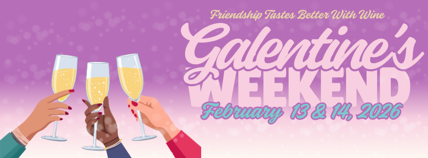 Galentine's Weekend 2026