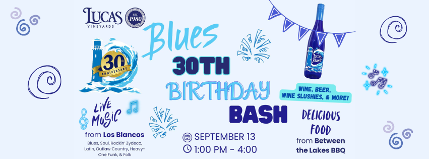 Lucas Blues Birthday Bash at Lucas Vineyard