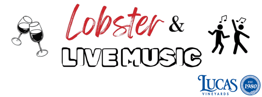 Live Music and Lobster at Lucas Vineyards