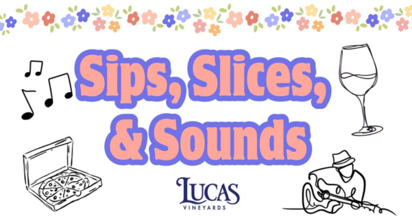 Sips, Slices, and Sounds at Lucas Vineyards