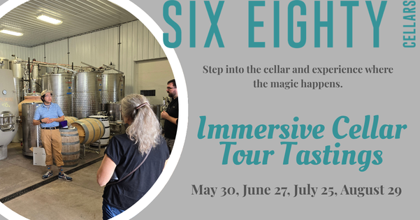 Immersive Cellar Tour Tastings at Six Eighty Cellars