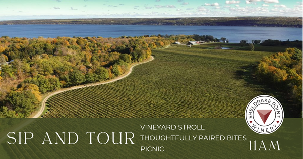 Sip and Tour at Sheldrake Point Winery