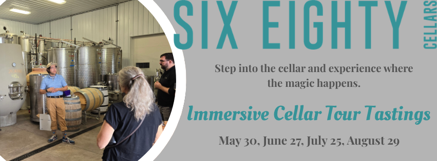 Immersive Cellar Tour Tastings at Six Eighty Cellars