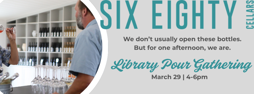 Library Pour Gathering at Six Eighty Cellars