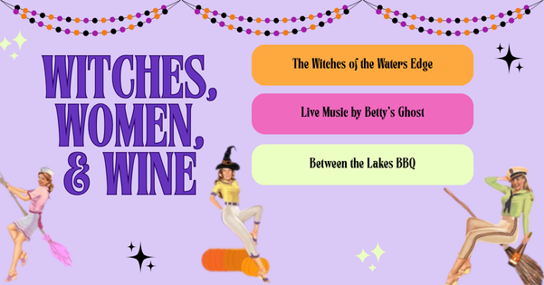 Witches, Women, & Wine at Lucas Vineyards