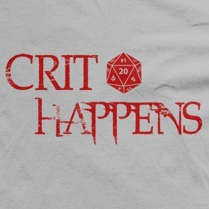 Crit Happens T-Shirt