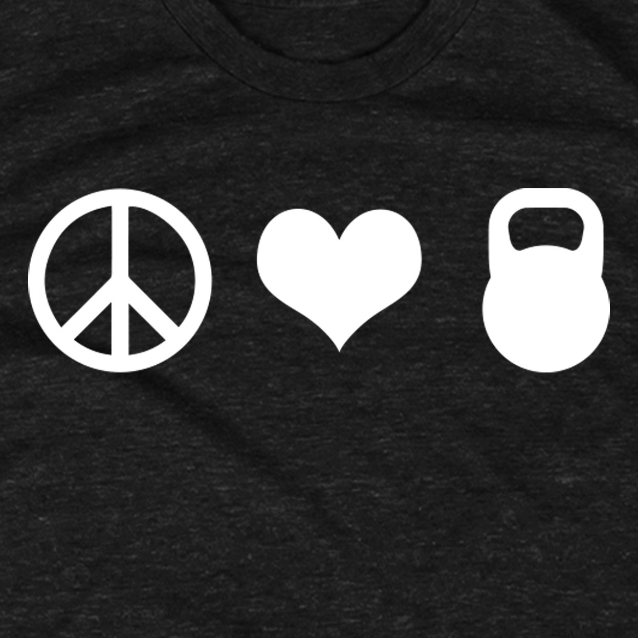 Peace Love Kettlebell T-Shirt