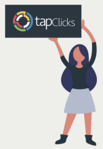 Illustration of a lady holding TapClicks logo