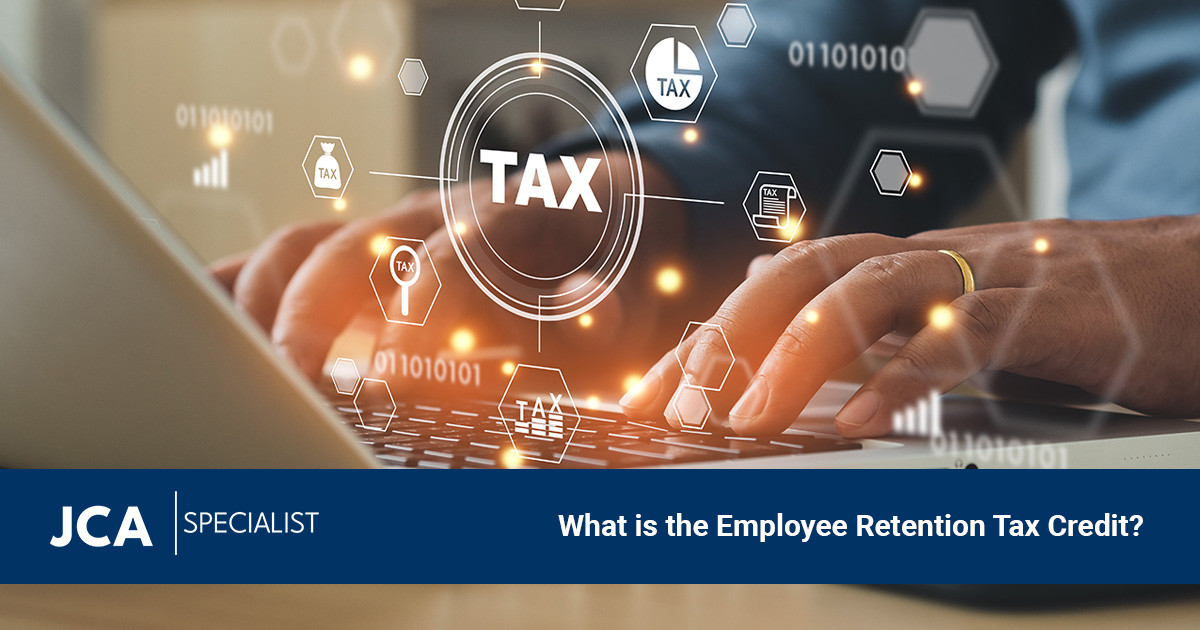 What is the Employee Retention Tax Credit?