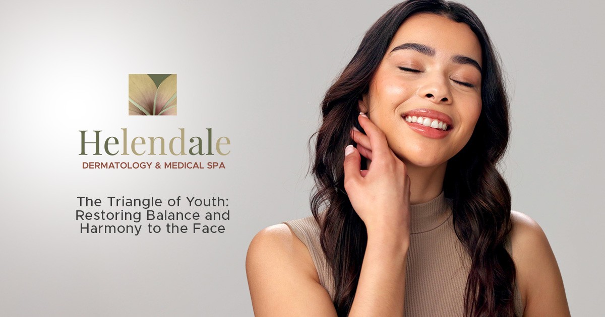 The Triangle of Youth: Restoring Balance and Harmony to the Face