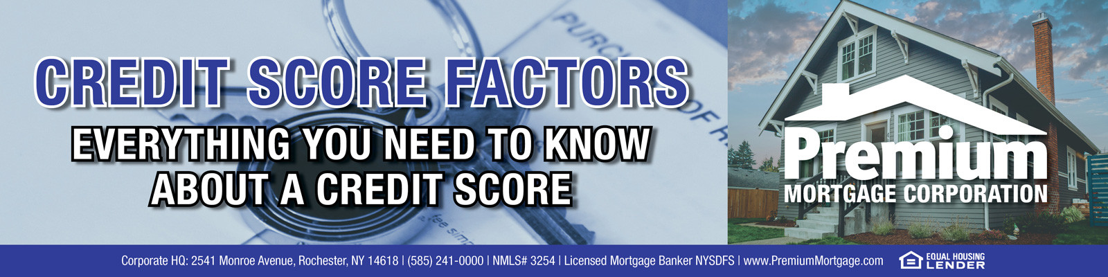 Credit score factors for homebuyers with Premium Mortgage Corporation