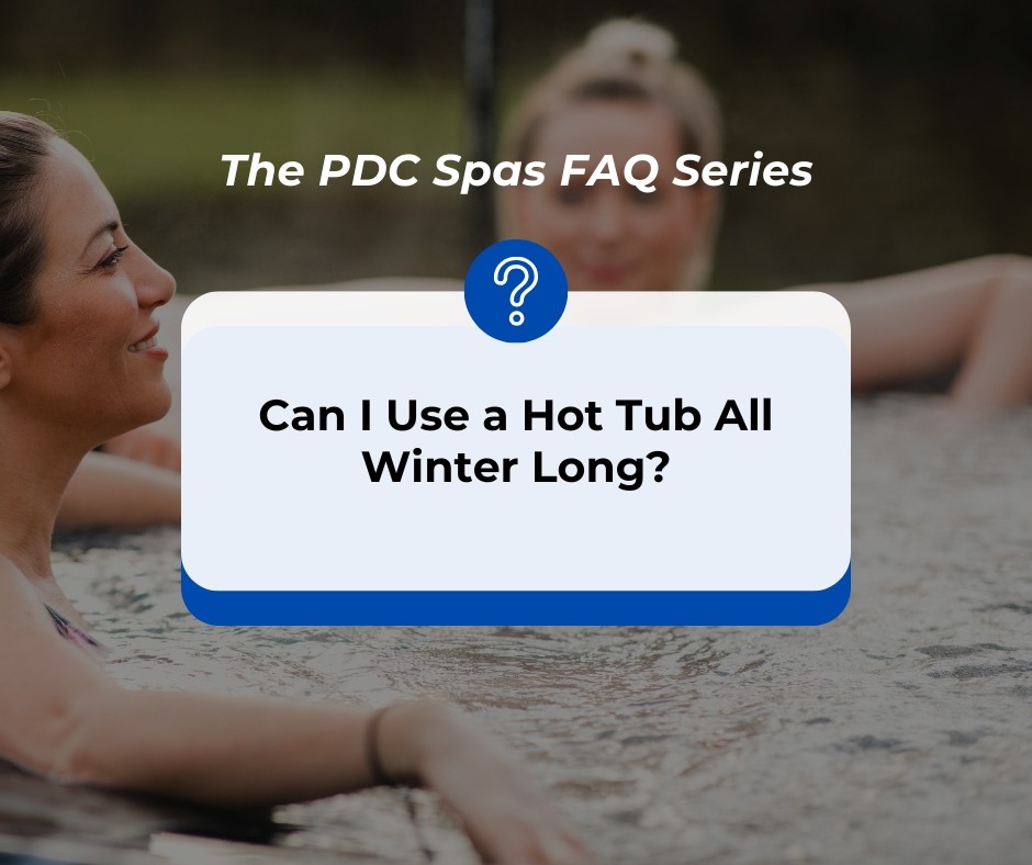 Can I Use a Hot Tub All Winter Long?