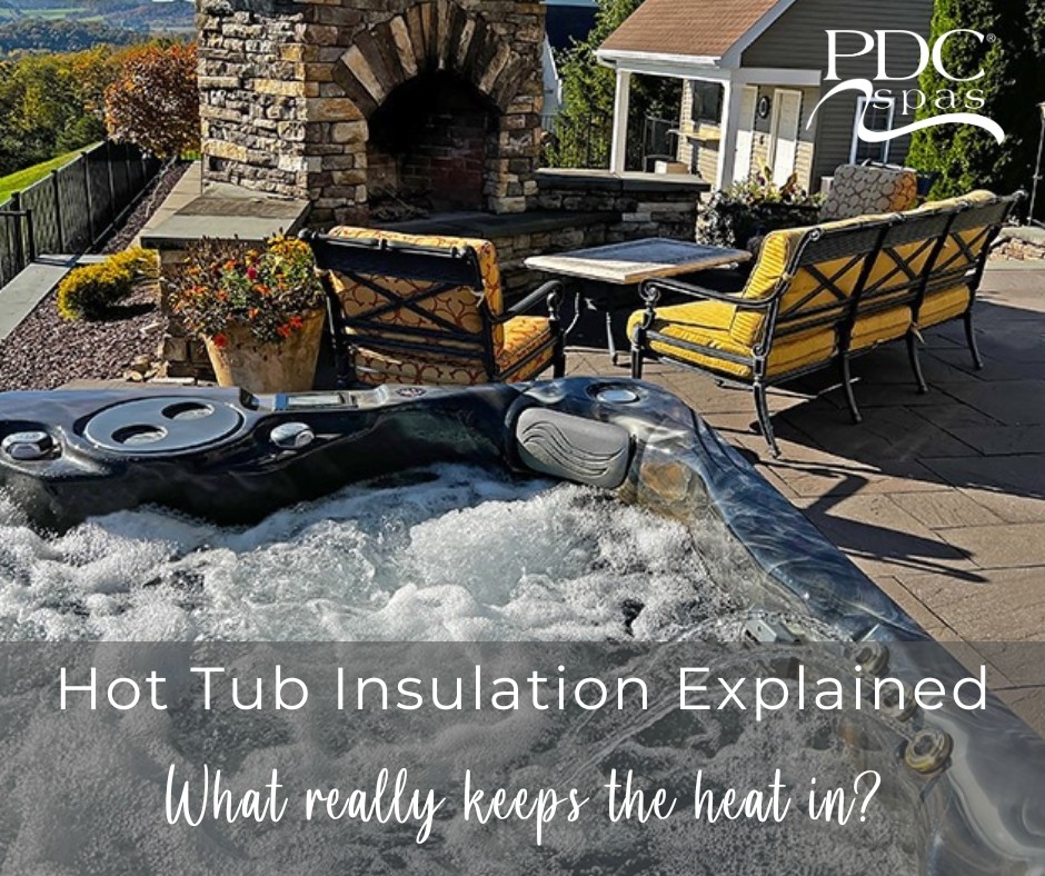 Hot Tub Insulation Explained