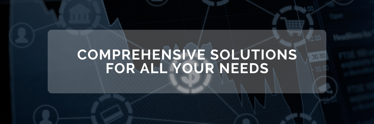 White text on a dark background reads Comprehensive Solutions For All Your Needs with network icons.