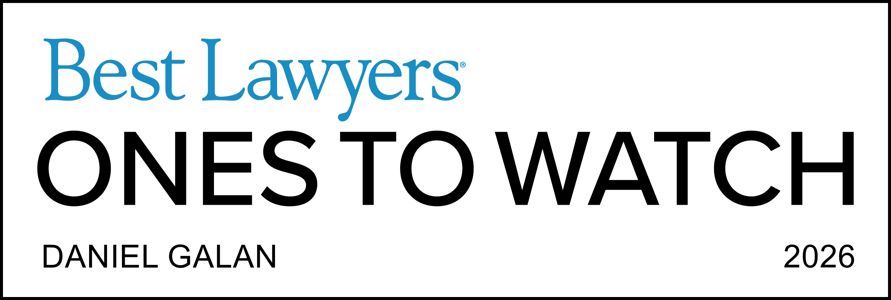 Best Lawyers Ones to Watch award, Daniel Galan, 2026, white background with black text.