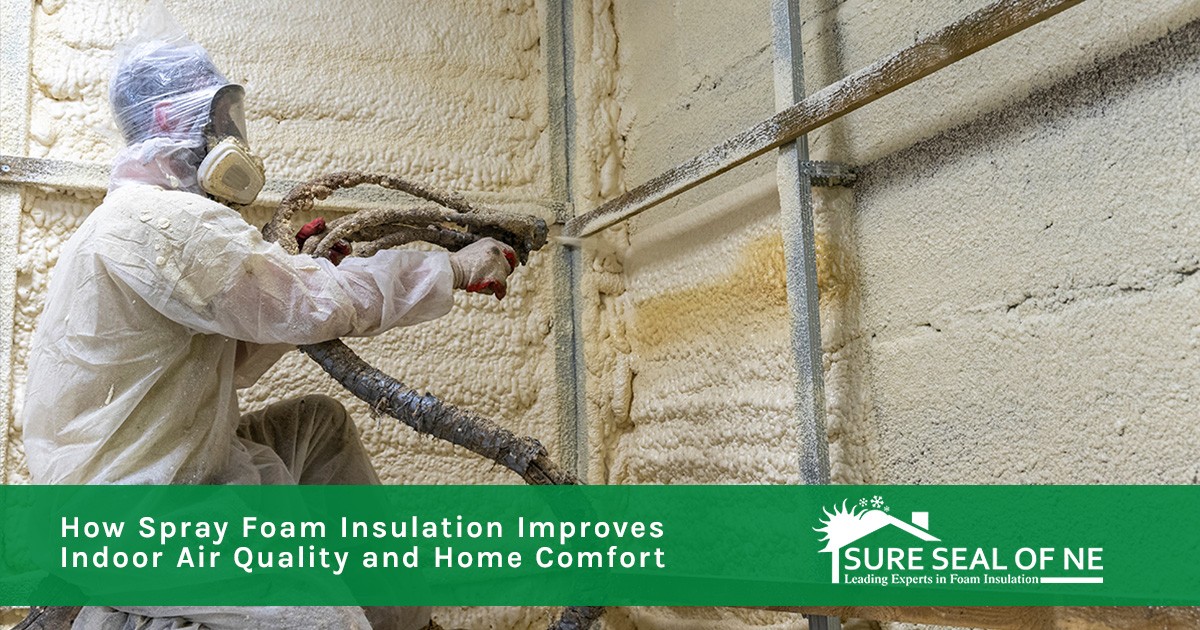 How Spray Foam Insulation Improves Indoor Air Quality and Home Comfort