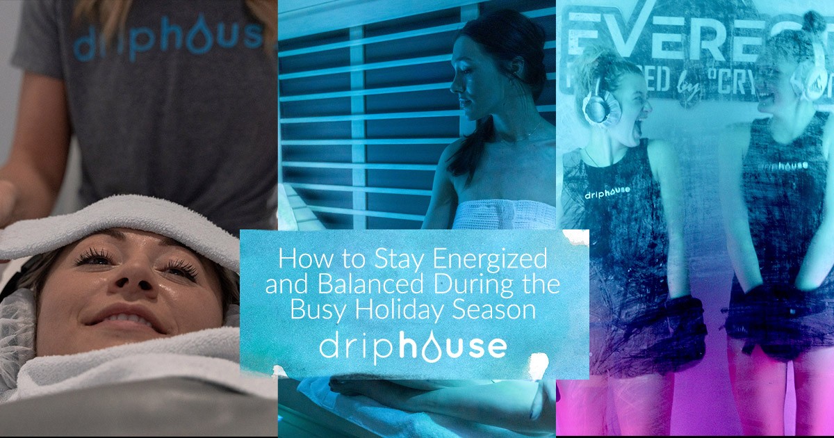 How to Stay Energized and Balanced During the Busy Holiday Season