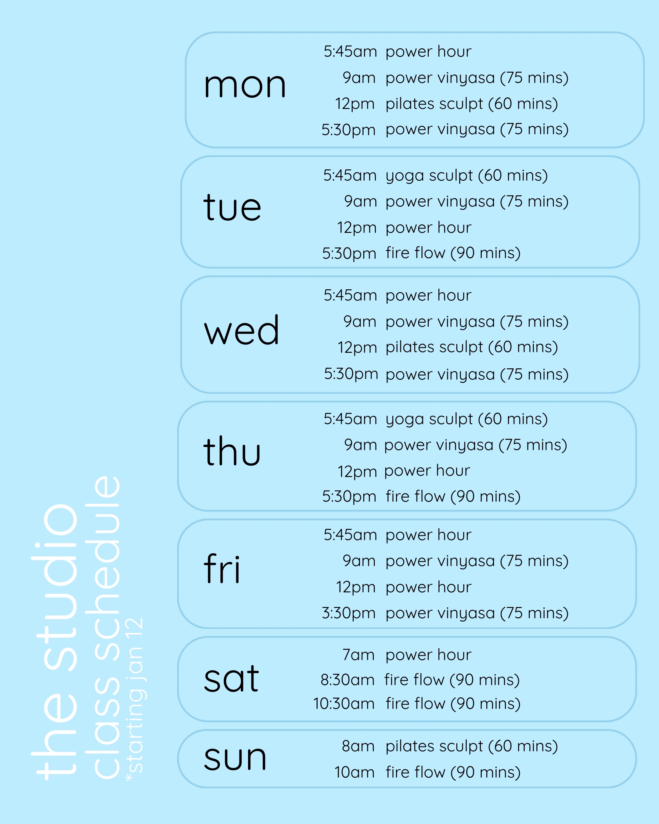 Class schedule with days, times, and yoga or pilates class types listed in rounded boxes.