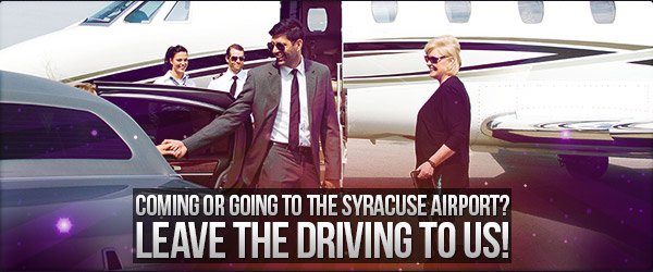 Coming or Going to the Syracuse Airport? Leave the Driving to us!