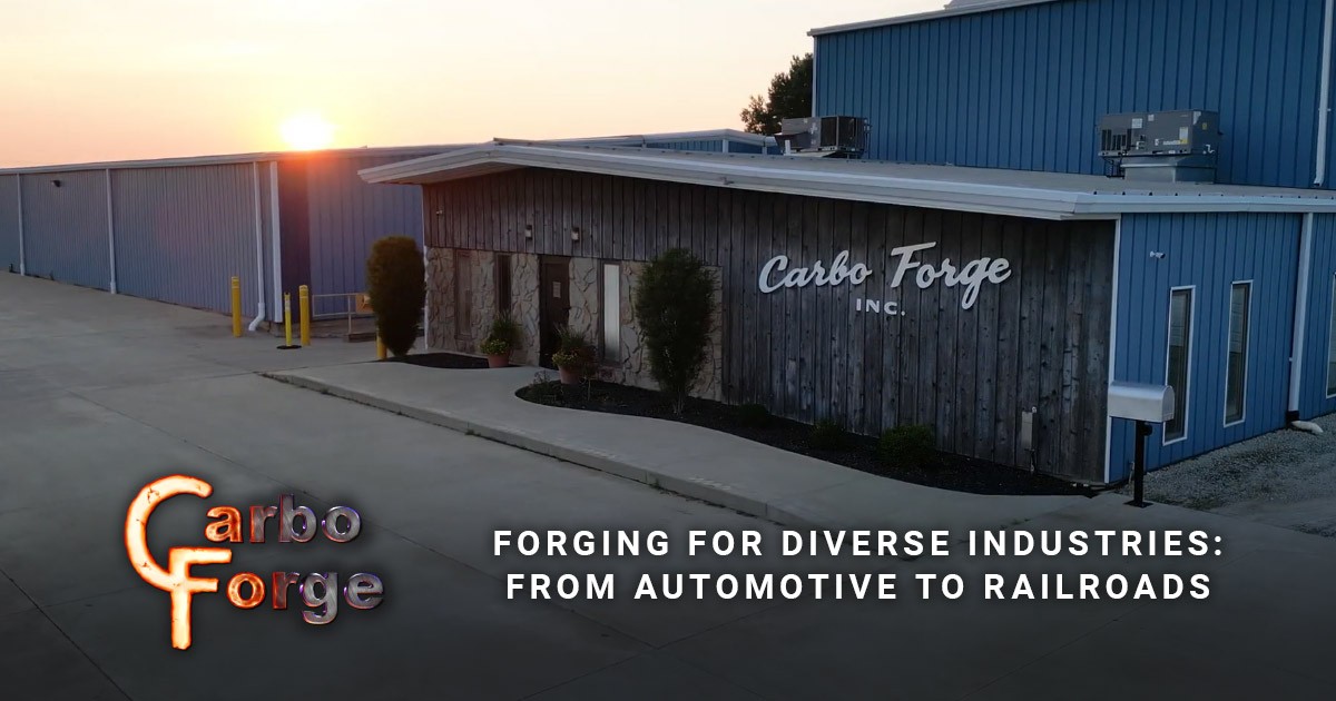 Forging for Diverse Industries: From Automotive to Railroads
