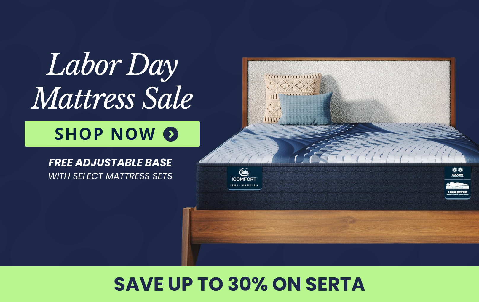 Blue and white mattress on wooden bed; text: Labor Day Mattress Sale, Save up to 30 on Serta.