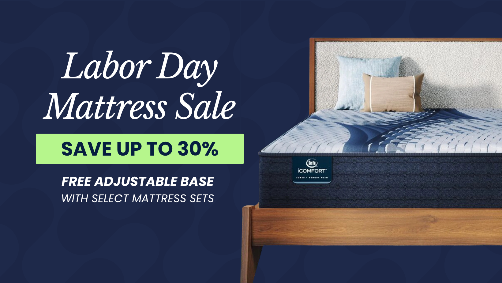 Bed with pillows and mattress; text advertises Labor Day Mattress Sale, save up to 30.