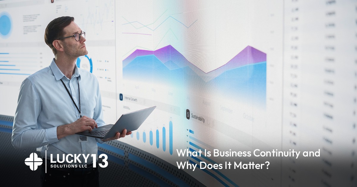 What Is Business Continuity and Why Does It Matter?