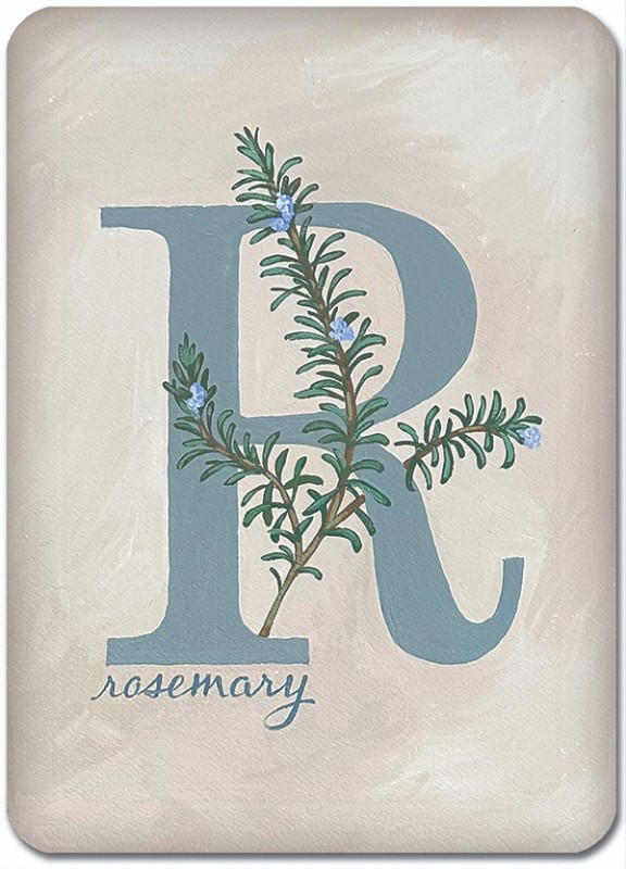 R is for Rosemary