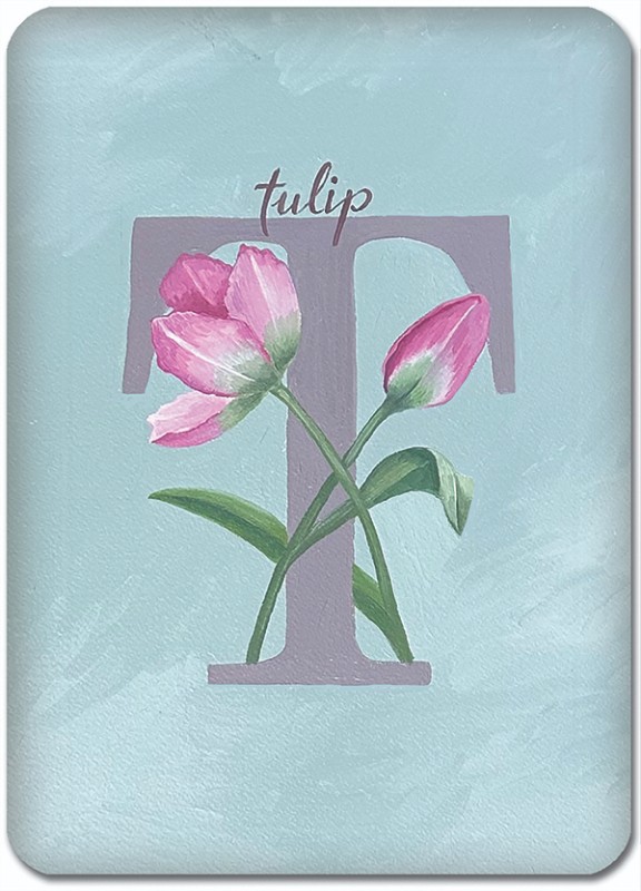 T is for Tulip