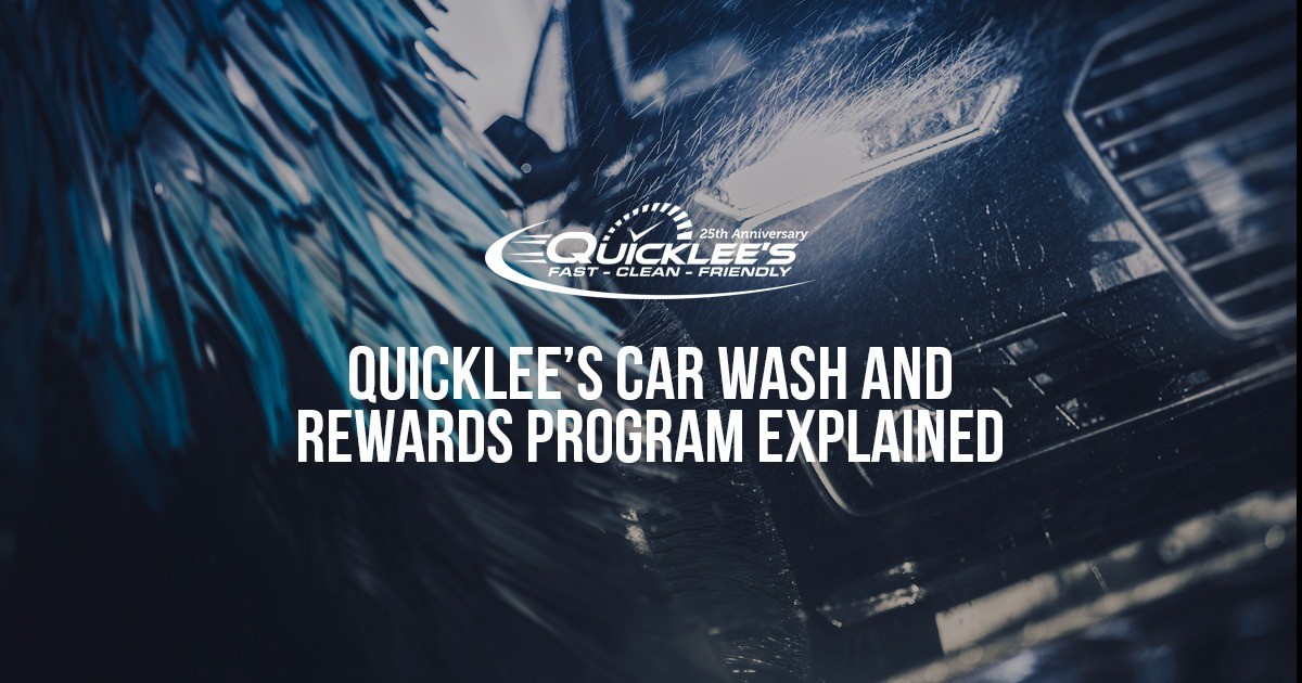 Quicklee’s Car Wash and Rewards Program Explained
